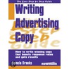 The Easy Step by Step Guide to Writing Advertising Copy door Pamela Brooks
