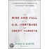 The Rise And Fall Of The Us Mortgage And Credit Markets
