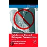 Therapist''s Guide to Evidence-Based Relapse Prevention door Katie Witkiewitz