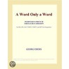 A Word Only a Word (Webster''s French Thesaurus Edition) by Inc. Icon Group International