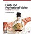Adobe® Flash® Cs3 Professional Video Studio Techniques