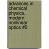 Advances in Chemical Physics, Modern Nonlinear Optics #2 door Onbekend