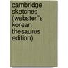 Cambridge Sketches (Webster''s Korean Thesaurus Edition) door Inc. Icon Group International