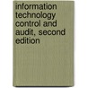 Information Technology Control and Audit, Second Edition by Frederick Gallegos