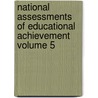 National Assessments of Educational Achievement Volume 5 door Vincent Grenaney
