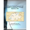 Orthopedic Medical Equipment and Supplies in Switzerland by Inc. Icon Group International