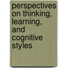 Perspectives on Thinking, Learning, and Cognitive Styles by Robert J. Sternberg