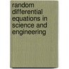 Random differential equations in science and engineering door Soong