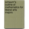 Schaum''s Outline of Mathematics for Liberal Arts Majors door Christopher Thomas