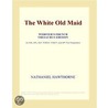 The White Old Maid (Webster''s French Thesaurus Edition) door Inc. Icon Group International