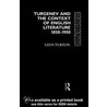 Turgenev and the Context of English Literature 1850-1900 door Glyn Turton