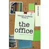 Ultimate Unofficial The Office  (usa) Season Three Guide by Kristina Benson