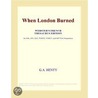 When London Burned (Webster''s French Thesaurus Edition) door Inc. Icon Group International