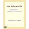 Your Culture to Me (Webster''s French Thesaurus Edition) door Inc. Icon Group International