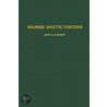 Bounded Analytic Functions. Pure and Applied Mathematics. by John B. Garnett