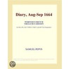 Diary, Aug-Sep 1664 (Webster''s French Thesaurus Edition) door Inc. Icon Group International