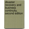 Disaster Recovery and Business Continuity, Second Edition door Thejendra Bs