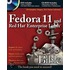 Fedora 11 and Red Hat Enterprise Linux Bible (Bible #604)