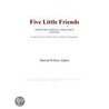 Five Little Friends (Webster''s Korean Thesaurus Edition) door Inc. Icon Group International