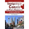 Immigrating to Canada and Finding Employment -2nd Edition door Tariq Nadeem