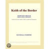 Keith of the Border (Webster''s French Thesaurus Edition) door Inc. Icon Group International