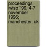 Proceedings Iwisp ''96, 4-7 November 1996; Manchester, Uk door B.G. Mertzios
