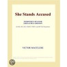 She Stands Accused (Webster''s Spanish Thesaurus Edition) door Inc. Icon Group International