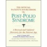 The Official Patient''s Sourcebook on Post-Polio Syndrome door Icon Health Publications