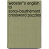 Webster''s English to Sorcy-Bauthémont Crossword Puzzles door Inc. Icon Group International