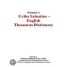 Webster''s Griko Salentino - English Thesaurus Dictionary door Inc. Icon Group International