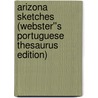 Arizona Sketches (Webster''s Portuguese Thesaurus Edition) door Inc. Icon Group International