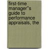 First-Time Manager''s Guide to Performance Appraisals, The door Diane Arthur