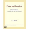 Forest and Frontiers (Webster''s French Thesaurus Edition) door Inc. Icon Group International