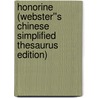Honorine (Webster''s Chinese Simplified Thesaurus Edition) door Inc. Icon Group International