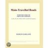 Main-Travelled Roads (Webster''s French Thesaurus Edition) door Inc. Icon Group International