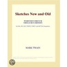 Sketches New and Old (Webster''s French Thesaurus Edition) door Inc. Icon Group International