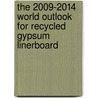 The 2009-2014 World Outlook for Recycled Gypsum Linerboard door Inc. Icon Group International