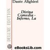 The Divine Comedy - Inferno -- La Divina Comedia - Inferno by Alighieri Dante Alighieri