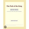 The Path of the King (Webster''s French Thesaurus Edition) door Inc. Icon Group International