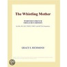 The Whistling Mother (Webster''s French Thesaurus Edition) door Inc. Icon Group International