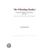 The Whistling Mother (Webster''s German Thesaurus Edition) door Inc. Icon Group International