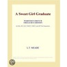 A Sweet Girl Graduate (Webster''s French Thesaurus Edition) door Inc. Icon Group International
