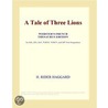 A Tale of Three Lions (Webster''s French Thesaurus Edition) door Inc. Icon Group International