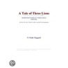 A Tale of Three Lions (Webster''s Korean Thesaurus Edition) by Inc. Icon Group International