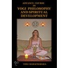 Advance Course in Yogi Philosophy and Spiritual Development door Yogui Ramacharaka