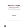 Alexander¿s Bridge (Webster''s Japanese Thesaurus Edition) by Inc. Icon Group International