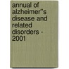 Annual of Alzheimer''s Disease and Related Disorders - 2001 by Serge Gauthier