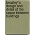 Beazley''s Design and Detail of the Space between Buildings