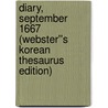Diary, September 1667 (Webster''s Korean Thesaurus Edition) door Inc. Icon Group International