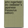 John Ingerfield etc (Webster''s Japanese Thesaurus Edition) door Inc. Icon Group International